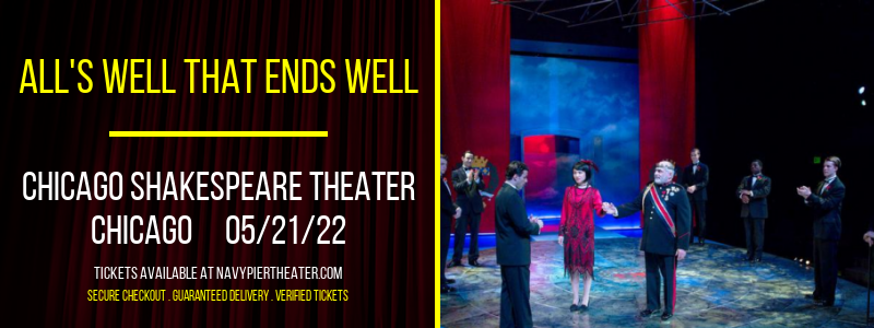 All's Well That Ends Well at Chicago Shakespeare Theater